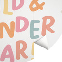 Runde Kinderzimmer-Tapete - Mutmachspruch 'Sei frech, wild & wunderbar'