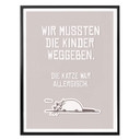 Poster Wir mussten die Kinder weggeben - Katze