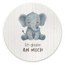 Rundes Alu-Dibond mit Elefant - Selbstliebe-Spruch 'Ich glaube an mich'
