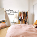 Wallsticker - Woohoo it´s Friday!