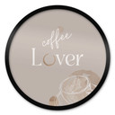Plakat Coffee Lover - okrągły