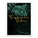 Plakat premium - Tropical Vibes