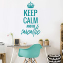 Wallsticker - Keep calm and be sarcastic