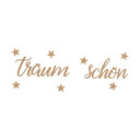 3D Schriftzug Träum Schön mit Sternen - MDF Natur
