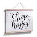 Plakat Choose Happy - biały