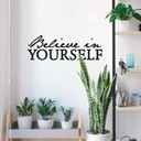 Wallsticker -  Believe in yourself