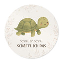 Rundes Kinder-Poster mit Schildkröte - 'Schritt für Schritt schaffe ich das'