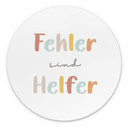Rundes Alu-Dibond - Selbstliebe-Spruch 'Fehler sind Helfer'