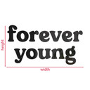 Dekoracja ścienna Forever young - dekoracja akrylowa