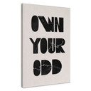 Obraz na płótnie Own your odd