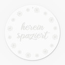 Acrylglasbild, Fensterbild zum Aufhängen Herein spaziert - Rund