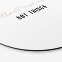 Tableau sur alu-Dibond rond uplusmestudio - Collect Moments not Things 