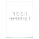Plakat To jest Rembrandt