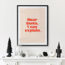 Plakat świąteczny - Drogi Mikołaju, mogę wyjaśnić... - Prints by Ayleen