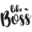 Wallsticker - Like a boss
