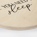 Obraz drewniany All you need is sleep - Round