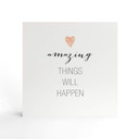 Tableau sur bois à poser - Confetti & Cream - Amazing things will happen - 15x15 cm