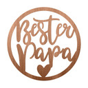 Holzdeko Schriftzug - Bester Papa - Mahagoni - Rund