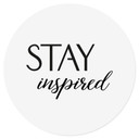 Naklejka na ścianę Stay inspired - okrągła