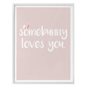 Plakat, który kocha Somebunny