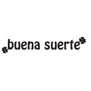 Wallsticker Buena Suerte