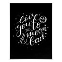 Plakat Love you to the moon and back - handlettering - czarny negatyw