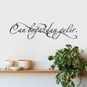 Muursticker Can bogazdan gelir