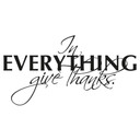 Sticker mural - In everything give Thanks