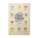 Plakat drewniany Enjoy a cup of Positivi-Tea - KsanaKalpa