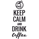 Wallsticker -  Keep calm and Drink Coffee