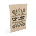 Holzbild I may be wrong mit Blumen Stickmuster - Magnusson - 20x30 cm