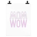 Plakat - Mama jest tylko odbiciem wow