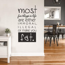 Adesivo murale - Most fun things in life...