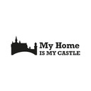 Wallsticker My Home is my Castle 2