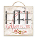 Obraz drewniany Life is a beautiful Ride - 40x41,5 cm