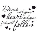Sticker mural - Dance with your heart...