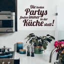 Wandtattoo Die besten Partys…
