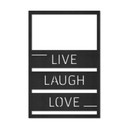 MDF - Dekoracja drewniana Live Laugh Love