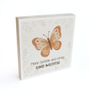Holzbild zum Hinstellen - Schmetterling mit Mutmachspruch 'Meine Gefühle sind richtig und wichtig'