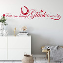 Wandtattoo Tritt ein bring Glück herein 1