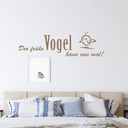 Wandtattoo Der frühe Vogel kann uns mal!
