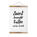 Stoffbild Zuerst immer Kaffee und dann die Welt
