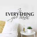 Sticker mural - In everything give Thanks