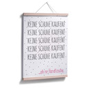 Poster Keine Schuhe kaufen...