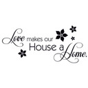 Sticker mural - Love makes our House a Home