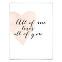 Plakat Confetti & Cream - All of me loves all of you