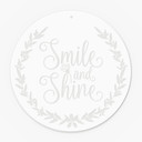 Akrylglasbillede, vinduesbillede til ophængning Smile and shine - Rund