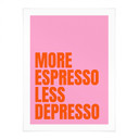 Plakat Więcej espresso mniej depresso - Fritsch
