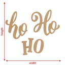 3D Schriftzug Weihnachten - Ho Ho Ho - MDF Natur