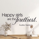 Sticker mural - Happy girls are the prettiest